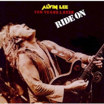 Ride On -9tr- - Alvin Lee & Ten Years Later