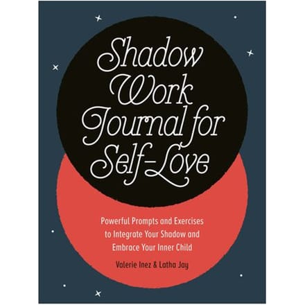Shadow Work Journal For Self-Love - Inez, Valerie (Valerie Inez)