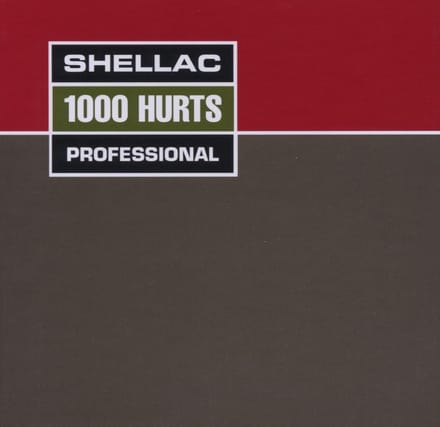1000 Hurts (Box) - Shellac