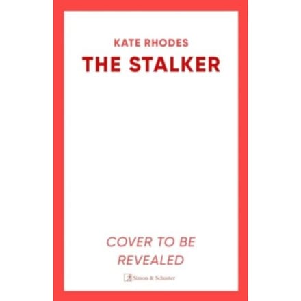 The Stalker - Kate Rhodes
