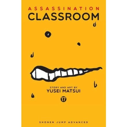 Assassination Classroom, Vol. 17 - Assassination Classroom - Yusei Matsui