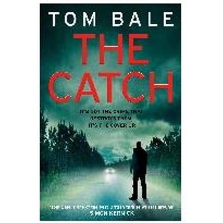 The Catch - Tom Bale