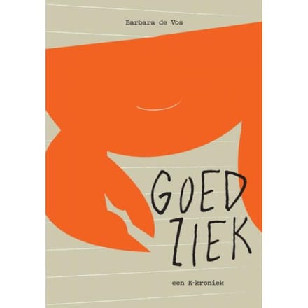 Goed Ziek - Barbara De Vos