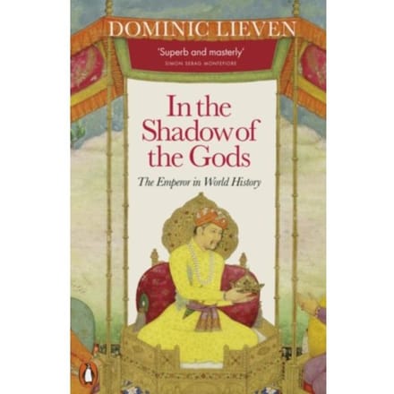 In The Shadow Of The Gods - Dominic Lieven
