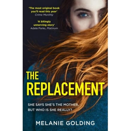 The Replacement - Melanie Golding
