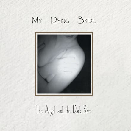 My Dying Bride CD - The Angel & The Dark River - voor Geen - standaard