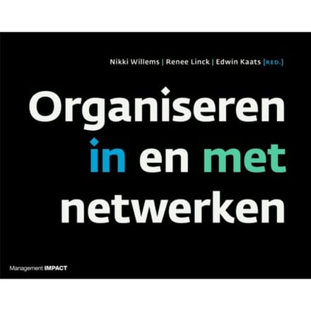 Organiseren In En Met Netwerken - Nikki Willems
