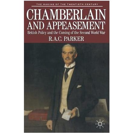 Chamberlain And Appeasement - Kate Dorney
