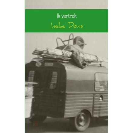 Ik Vertrok - Ineke Dons