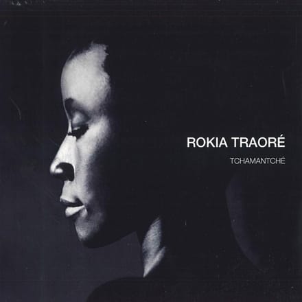 Rokia Traoré - Tchamantché (2 LP)