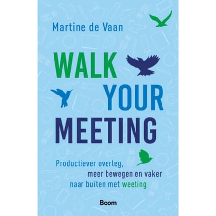 Walk Your Meeting - Martine de Vaan