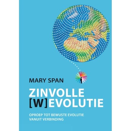 Zinvolle [w]evolutie - Mary Span