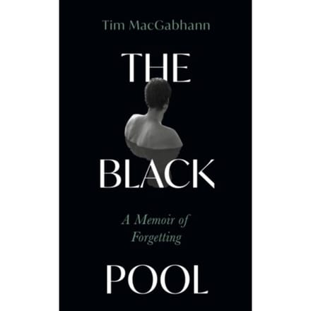 The Black Pool - Tim MacGabhann