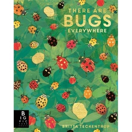 There Are Bugs Everywhere - Lily Murray
