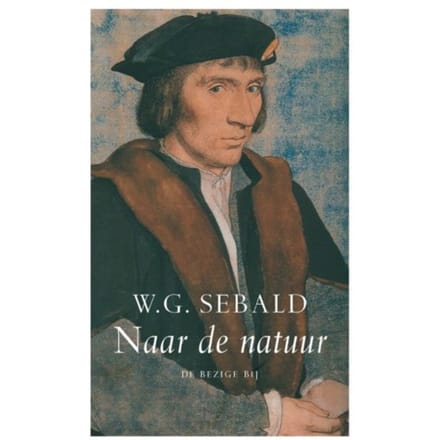 Naar De Natuur - W.G. Sebald
