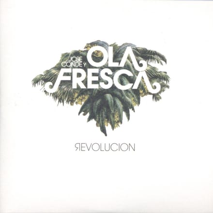 Jose Y Ola Fresca Conde - Revolucion (CD)