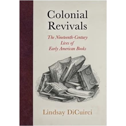 Colonial Revivals - Lindsay DiCuirci