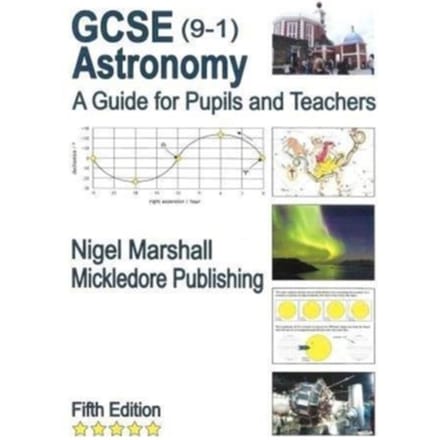 Gcse (9-1) Astronomy: A Guide For Pupils And Teachers - Nigel Marshall