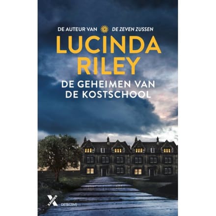 De Geheimen Van De Kostschool - Lucinda Riley