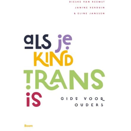 Als Je Kind Trans Is - Dies van Reemst