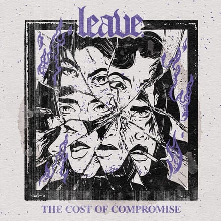 Leave - The Cost Of Compromise (CD)