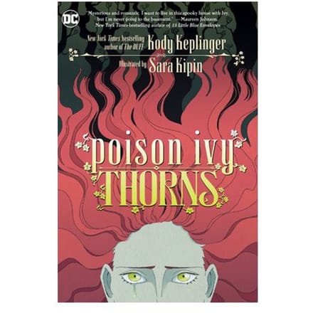 Poison Ivy: Thorns - Kody Keplinger