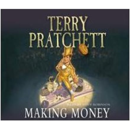 Making Money - Terry Pratchett