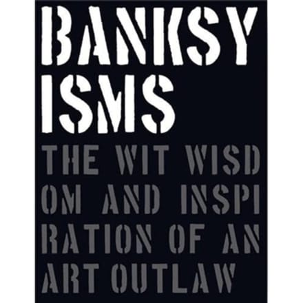 Banksyisms - Patrick Potter