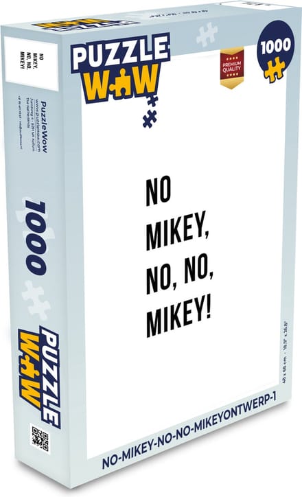 Puzzel Quotes - No Mikey, no, no, Mikey! - Wit - Legpuzzel - Puzzel 1000 stukjes volwassenen