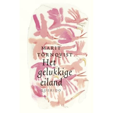 Het Gelukkige Eiland - Marit Törnqvist