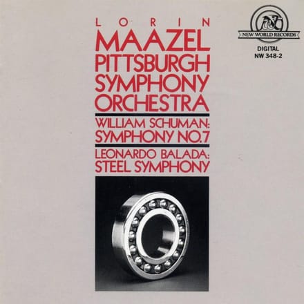 Lorin Maazel, Pittsburgh Symphony Orchestra - Schumann: Symphony No. 7|Balada: Steel Symphony (CD)