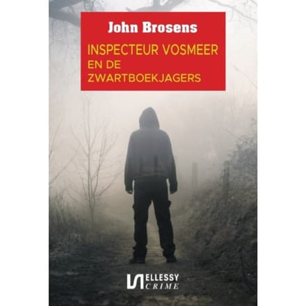 De Zwartboekjagers - Inspecteur Vosmeer - John Brosens