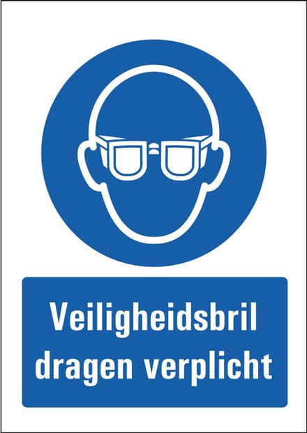 Veiligheidsbril dragen verplicht bord met tekst 297 x 420 mm