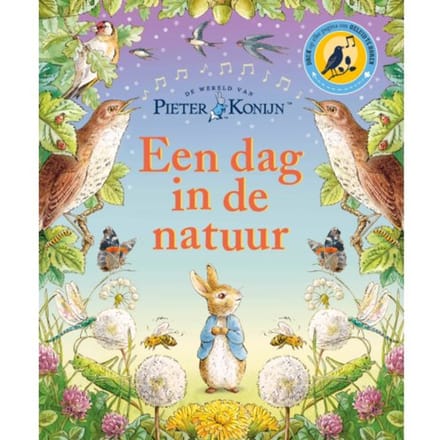 Pieter Konijn: Een Dag In De Natuur - Pieter Konijn - Beatrix Potter