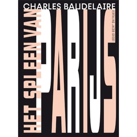 Het Spleen Van Parijs - Charles Baudelaire