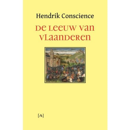 De Leeuw Van Vlaanderen - Hendrik Conscience
