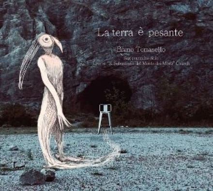 Bruno Tomasello - La Terra È Pesante (CD)