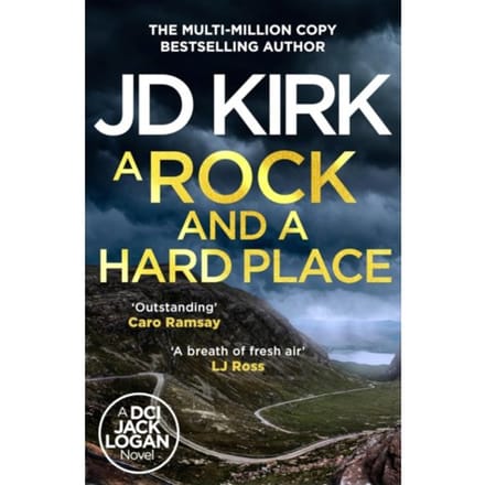 A Rock And A Hard Place - Dci Logan Crime Thrillers - JD Kirk