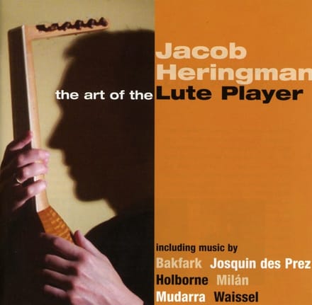 Jacob Heringman - The Art Of The Lute Player (CD)