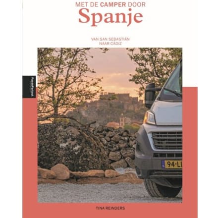 Met De Camper Door Spanje - Tina Reinders