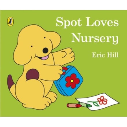 Spot Loves Nursery - Spot