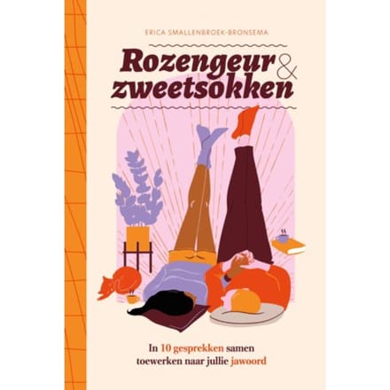 Rozengeur & Zweetsokken - Erica Smallenbroek-Bronsema