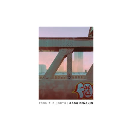 From The North - Gogo Penguin Live In Manchester - Gogo Penguin