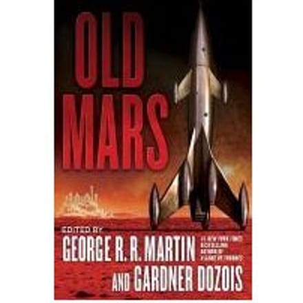 Old Mars - George R. R. Martin