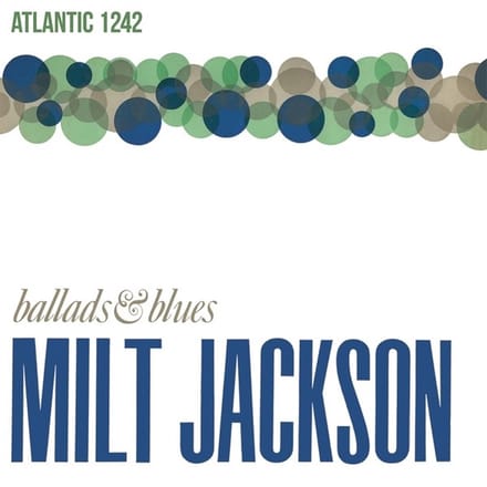 Milt Jackson - Ballads & Blues (LP)