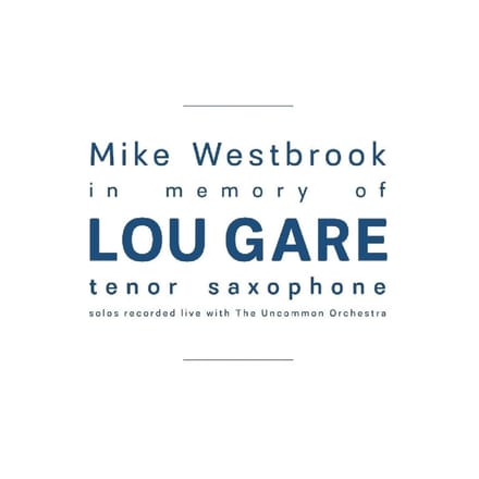 In Memory Of Lou Gare