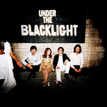 Under The Blacklight - Rilo Kiley