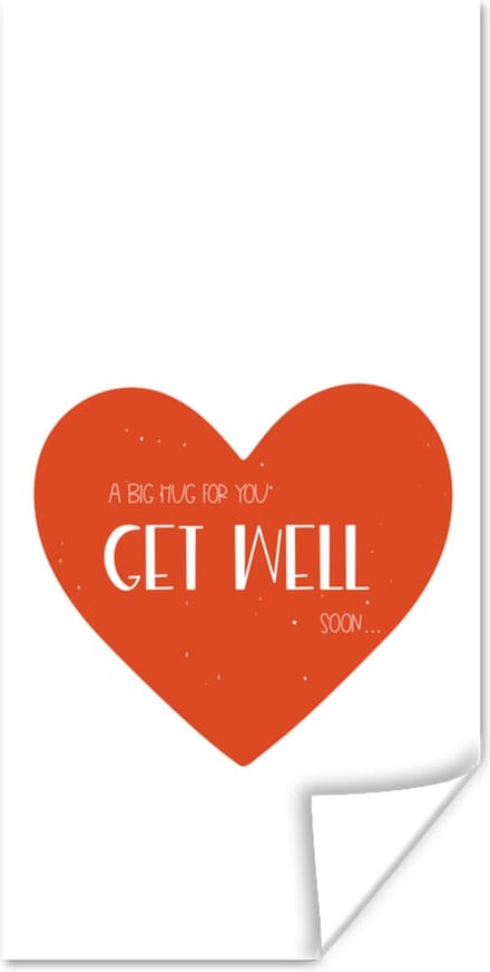 Poster Get well soon - Quotes - Hartje - Knuffel - 20x40 cm