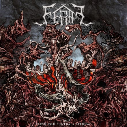 Flesh For Funerals Eternal