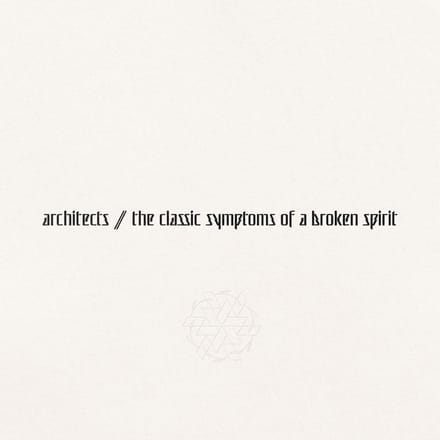 Architects - The Classic Symptoms Of A Broken Spirit (CD) (Limited Edition)
